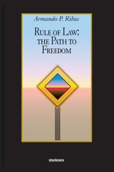 Paperback Rule of Law: The Path to Freedom Book