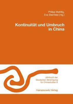 Paperback Kontinuitat Und Umbruch in China [German] Book