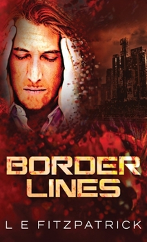 Border Lines - Book #2 of the Reachers