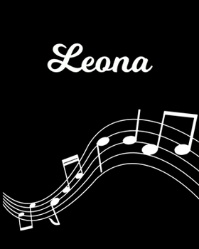 Paperback Leona: Sheet Music Note Manuscript Notebook Paper - Personalized Custom First Name Initial L - Musician Composer Instrument C Book
