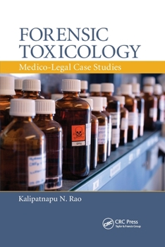 Paperback Forensic Toxicology: Medico-Legal Case Studies Book