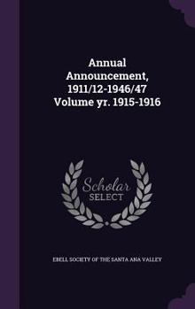 Hardcover Annual Announcement, 1911/12-1946/47 Volume Yr. 1915-1916 Book