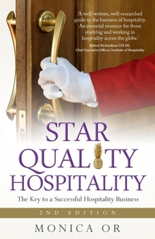 Paperback Star Quality Hospitality: The Key to a Successful Hospitality Business Book
