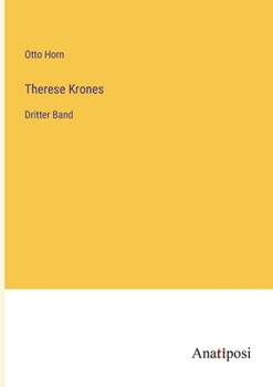 Paperback Therese Krones: Dritter Band [German] Book