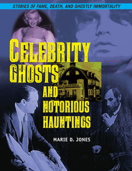 Paperback Celebrity Ghosts and Notorious Hauntings Book