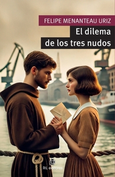 Paperback El dilema de los tres nudos [Spanish] Book