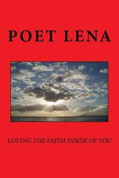 Paperback Loving the faith inside of you Book
