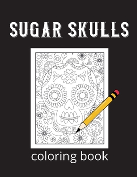 Paperback Sugar skulls coloring book