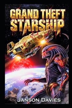 Grand Theft Starship: A Stolen Sentient Warship. A Predator’s Hunt.
