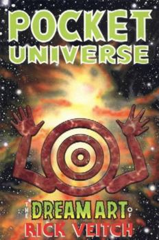 Pocket Universe: The Dream Art Of Rick Veitch Volume 2 - Book  of the Rare Bit Fiends