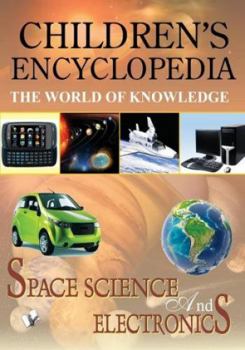 Paperback Children'S Encyclopedia - Space, Science and Electronics Book