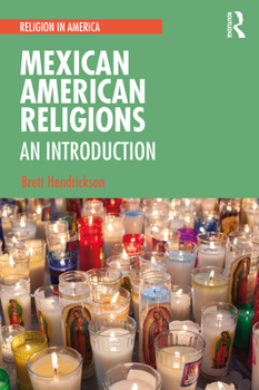 Paperback Mexican American Religions: An Introduction Book
