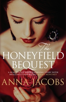 The Honeyfield Bequest - Book #1 of the Honeyfield