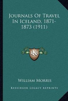 Paperback Journals Of Travel In Iceland, 1871-1873 (1911) Book