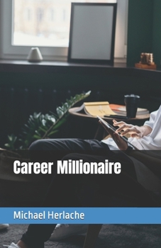 Paperback Career Millionaire Book