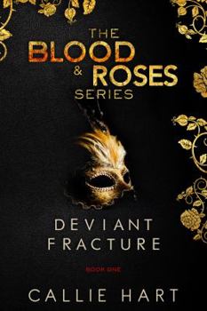 Paperback Blood & Roses Series Book One: Deviant & Fracture Book