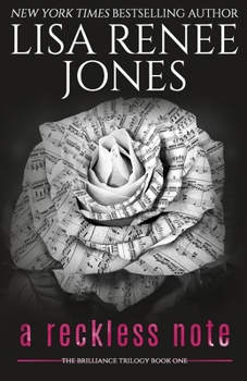 A Reckless Note - Book #1 of the Brilliance Trilogy