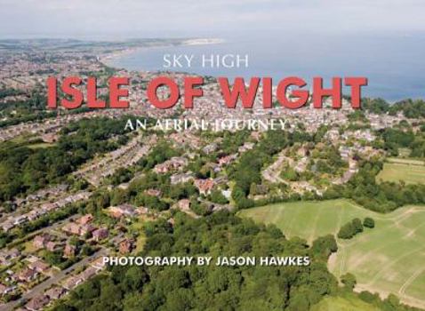 Hardcover Sky High Isle of Wight Book