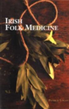 Paperback Irish Folk Medicine Book