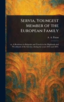 Hardcover Servia, Youngest Member of the European Family Book
