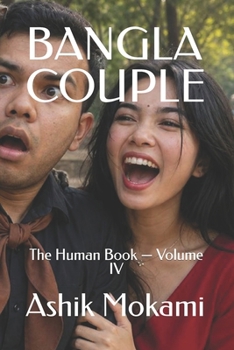 Paperback BANGLA COUPLE: The Human Book — Volume IV Book