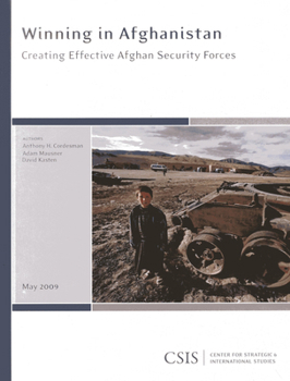 Paperback Winning in Afghanistan: Creating Effective Afghan Security Forces Book