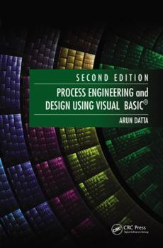 Hardcover Process Engineering and Design Using Visual Basic Book