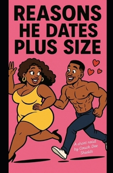 Paperback Reasons: He Dates Plus-Size Book