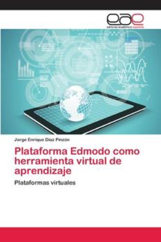 Paperback Plataforma Edmodo como herramienta virtual de aprendizaje [Spanish] Book