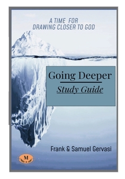 Paperback Going Deeper Study Guide Book