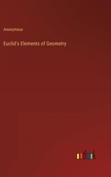 Euclid's Elements of Geometry