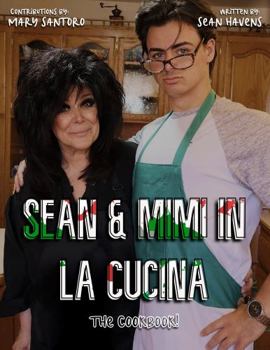 Paperback Sean & Mimi in la Cucina Book