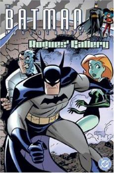 Rogues Gallery (The Batman Adventures, Vol. 1) - Book  of the DC Animated Universe