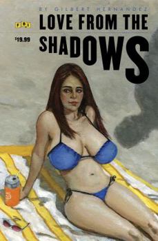 Love from the Shadows - Book  of the Love and Rockets
