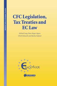 Hardcover CFC Legislation, Tax Treaties and EC Law Book