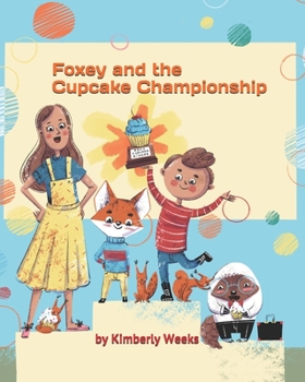 Paperback Foxey and the Cupcake Championship Book