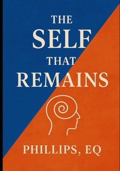 Paperback The SELF That Remains Book