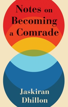 Paperback Notes on Becoming a Comrade Book