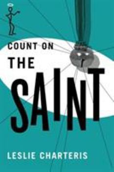 Count on the Saint - Book #49 of the Saint
