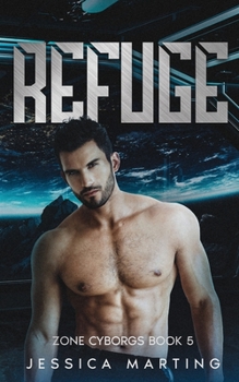 Paperback Refuge (Zone Cyborgs Book 5) Book