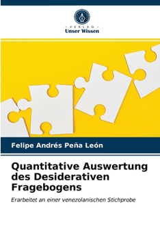 Paperback Quantitative Auswertung des Desiderativen Fragebogens [German] Book
