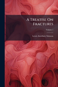 Paperback A Treatise On Fractures; Volume 1 [Slovak] Book