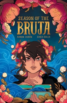 Season of the Bruja Vol. 1 - Book  of the Season of the Bruja