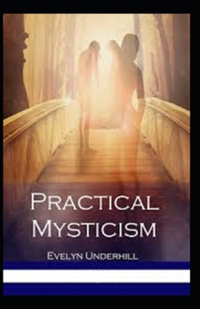 Practical Mysticism Illustrated