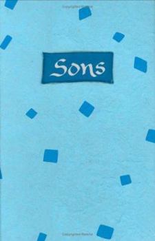 Hardcover Sons: A Blue Mountain Arts Collection About The Lifetime Bond Shared By Parents And Sons Book