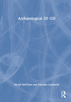 Hardcover Archaeological 3D GIS Book