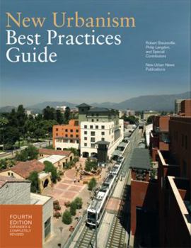 Perfect Paperback New Urbanism: Best Practices Guide, Fourth Edition Book