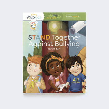 Paperback Stand Together Against Bullying: Becoming a Hero & Overcoming Bullying Book