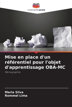 Paperback Mise en place d'un référentiel pour l'objet d'apprentissage OBA-MC [French] Book