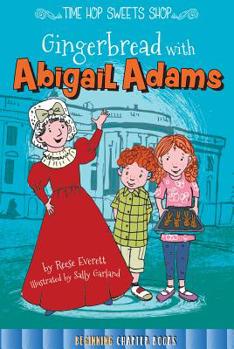 Library Binding Gingerbread with Abigail Adams Book